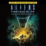 Aliens: Fireteam Elite Into the Hive Edition