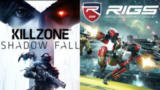 「Killzone Shadow Fall」と「RIGS: Mechanized Combat League」