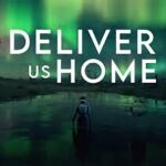 Deliver Us Home